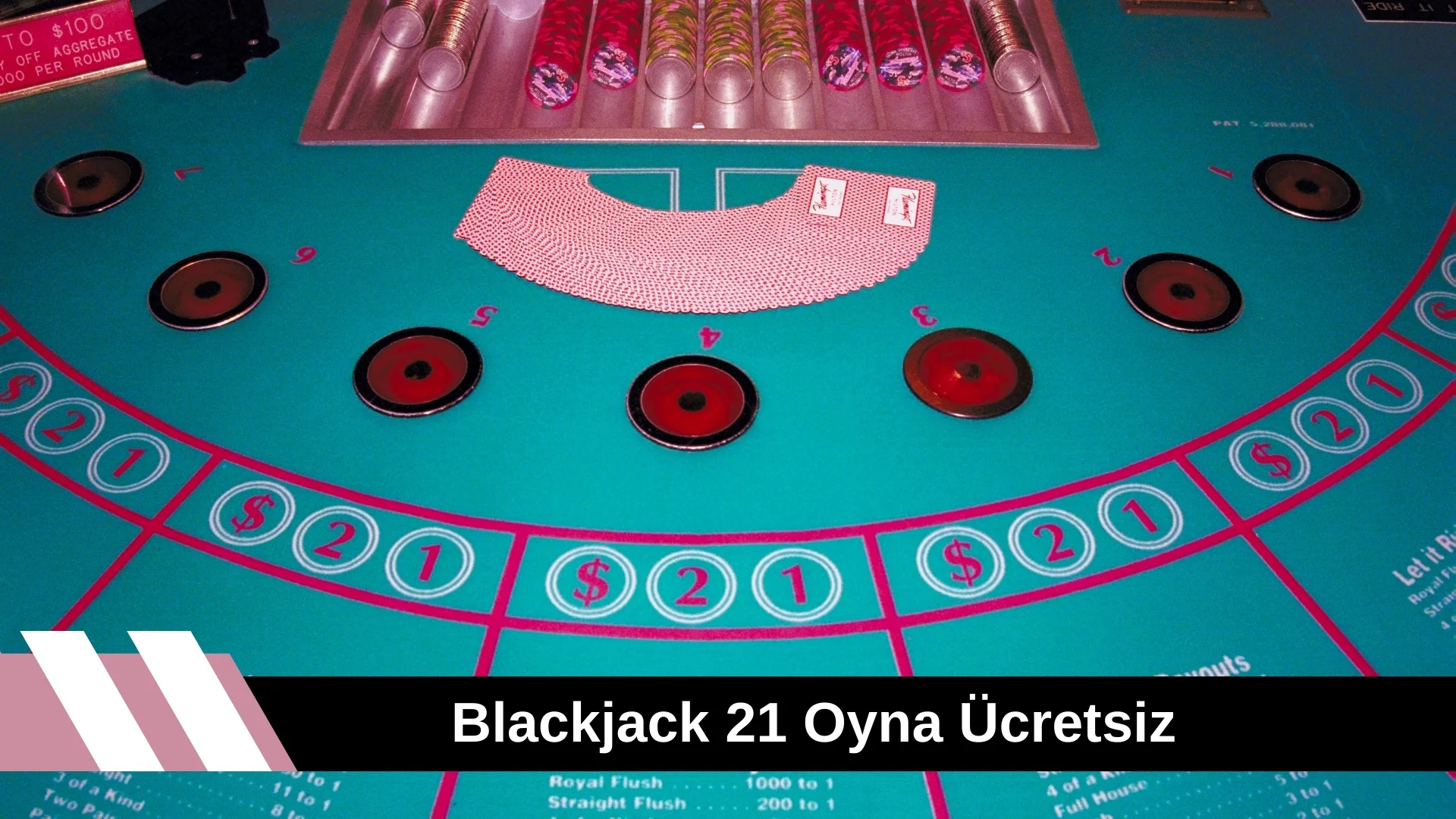 Blackjack 21 Oyna Ücretsiz