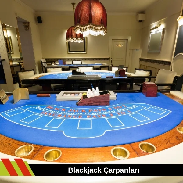 Blackjack Çarpanları