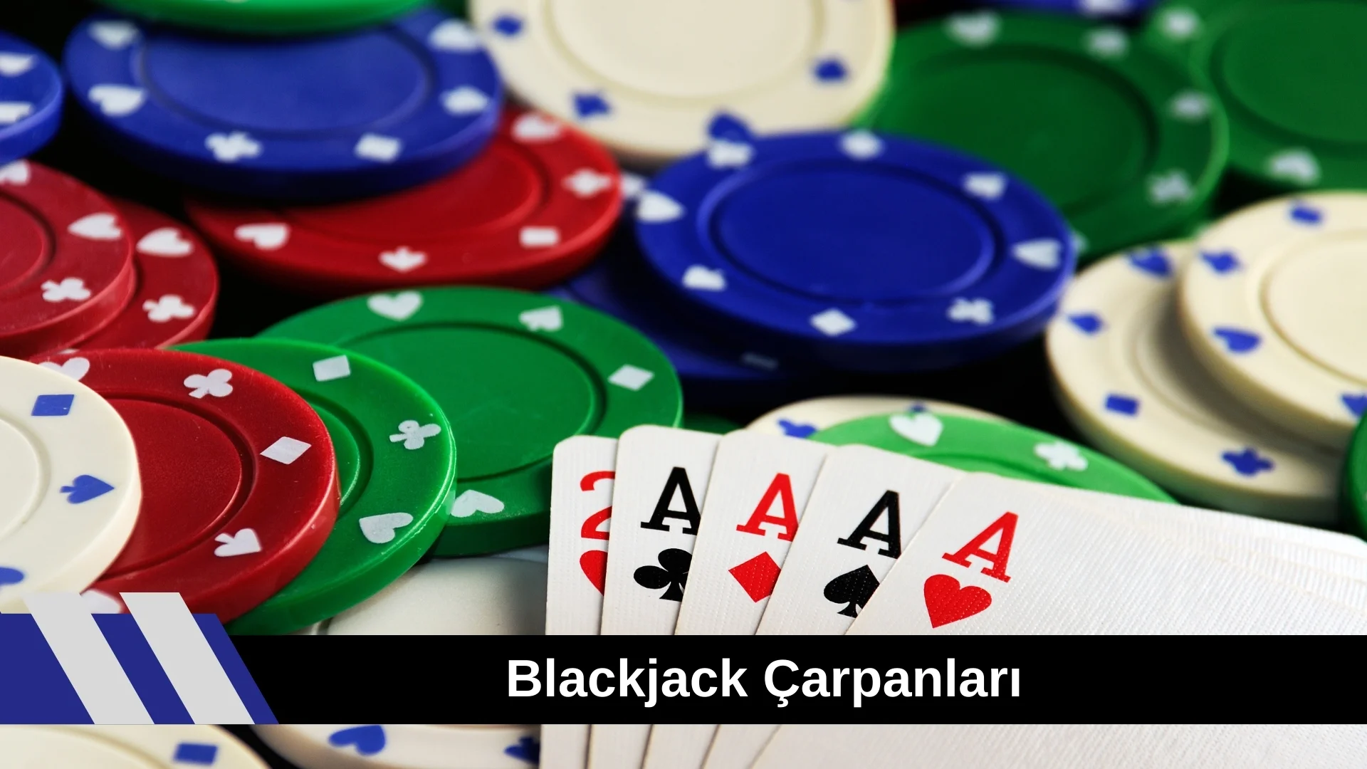 Blackjack Çarpanları