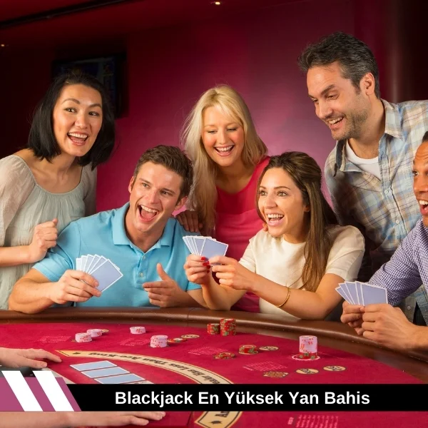 Blackjack En Yüksek Yan Bahis