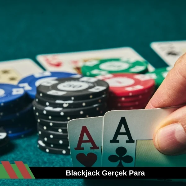Blackjack Gerçek Para